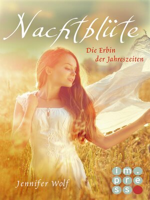 cover image of Nachtblüte. Die Erbin der Jahreszeiten (Buch 3)
